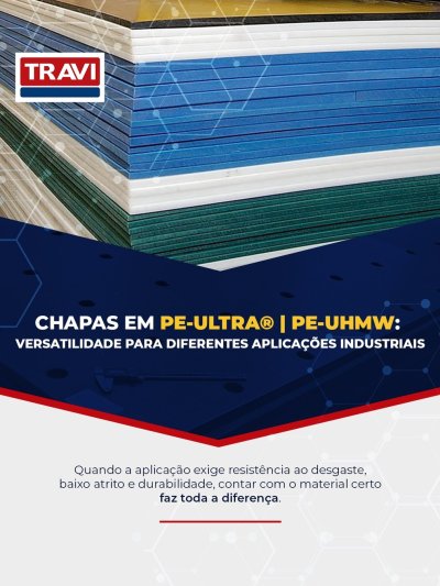 CHAPAS EM PE-ULTRA® | PE-UHMW: VERSATILIDADE PARA DIFERENTES APLICAÇÕES INDUSTRIAIS

Quando a aplicação exige...