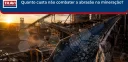 Quanto custa não combater a abrasão na mineração?