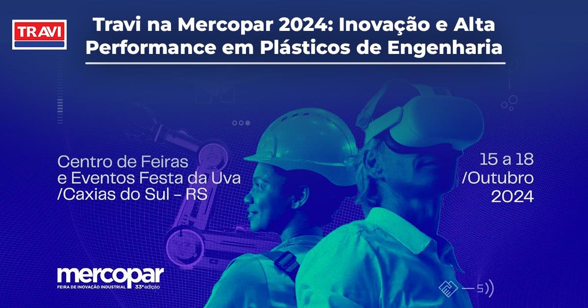 Travi na Mercopar 2024: Inovação e Alta Performance em Plásticos de Engenharia Travi na Mercopar 2024: Inovação e Alta Performance em Plásticos de Engenharia