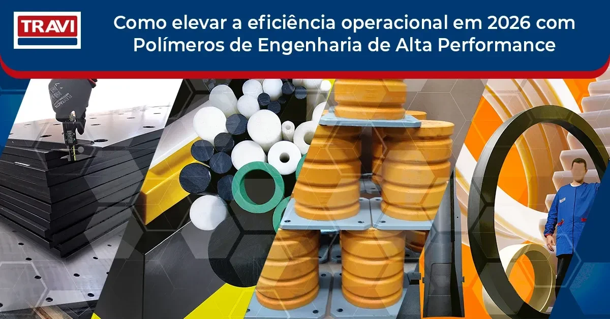 Como elevar a eficiência operacional em 2026 com Polímeros de Engenharia de Alta Performance Como elevar a eficiência operacional em 2026 com Polímeros de Engenharia de Alta Performance