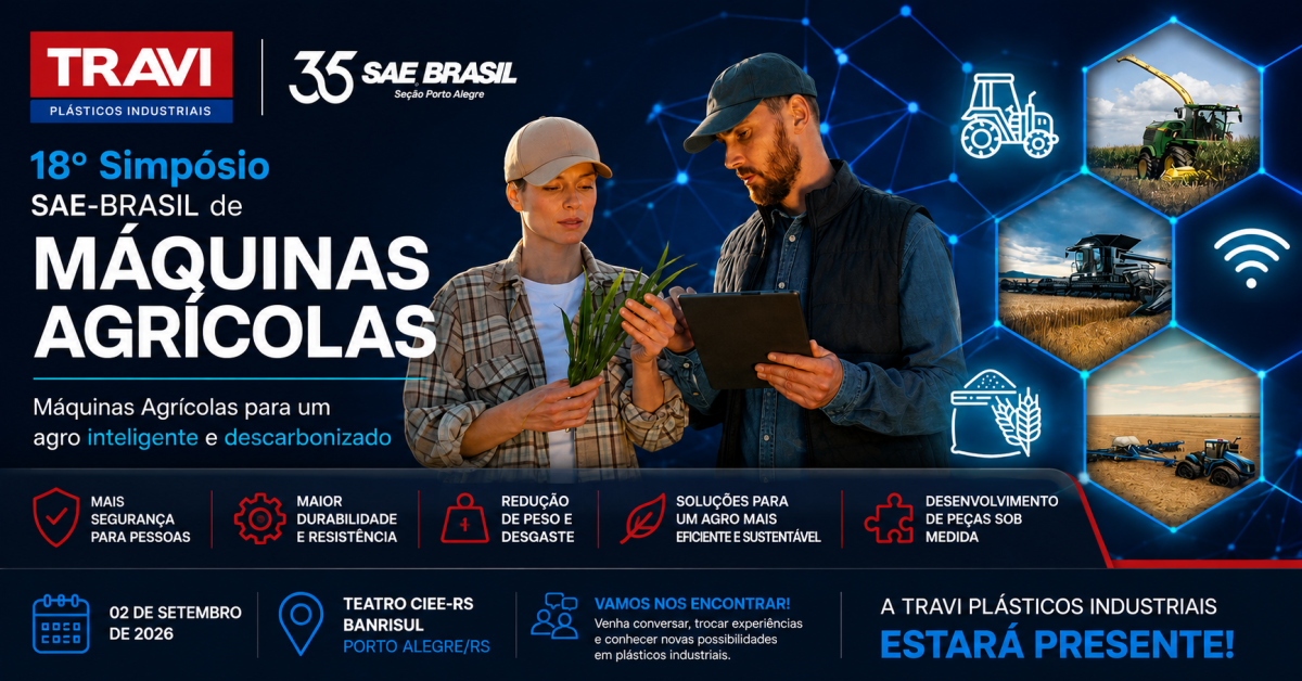 A Travi Plásticos Industriais estará presente no 18º Simpósio SAE BRASIL de Máquinas Agrícolas A Travi Plásticos Industriais estará presente no 18º Simpósio SAE BRASIL de Máquinas Agrícolas
