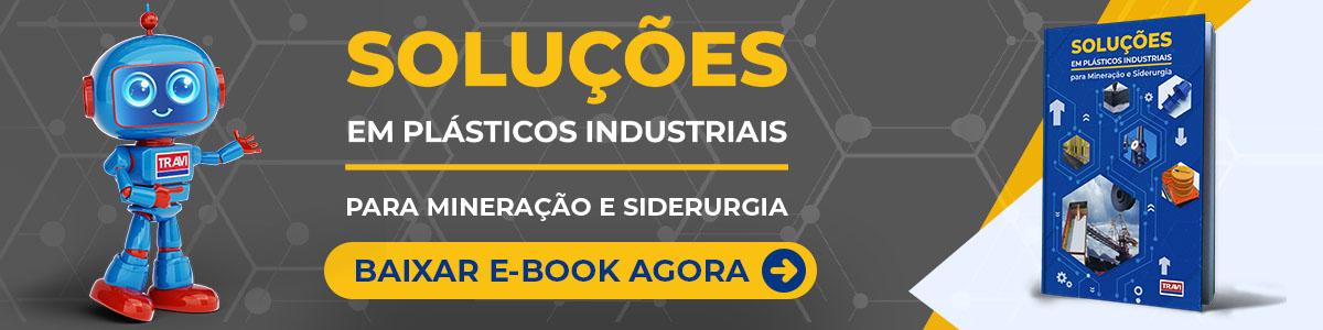 Como Escolher o Melhor Plástico de Engenharia para Mineração e Siderurgia